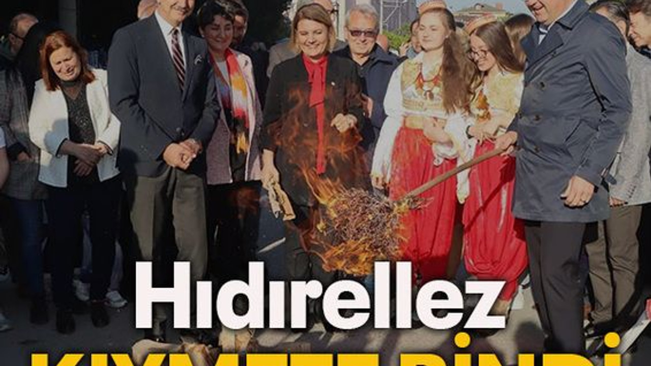 Hıdırellez kıymete bindi